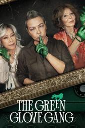 The Green Glove Gang