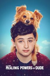 The Healing Powers of Dude