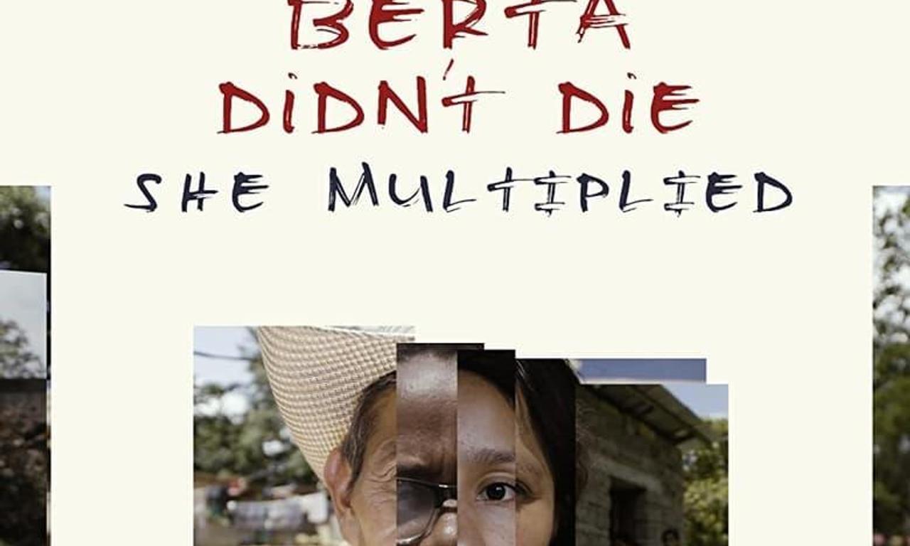header image for Berta Didn't Die, She Multiplied