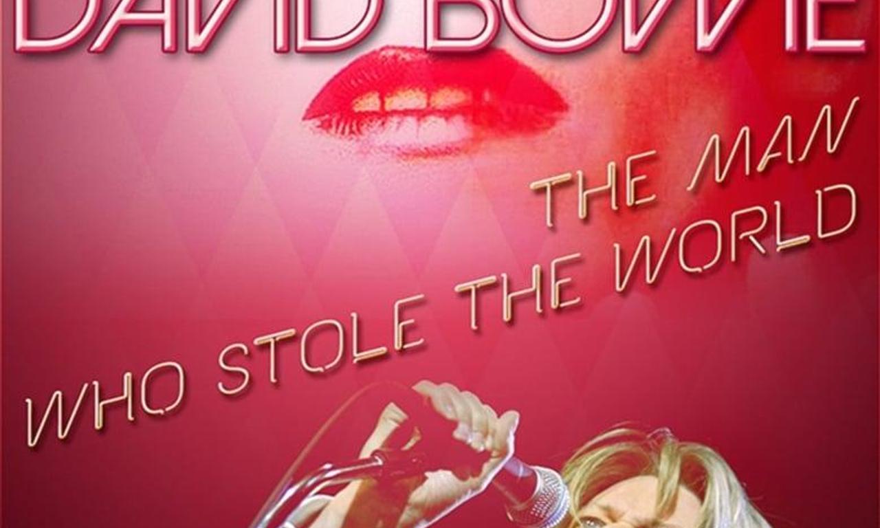 header image for David Bowie: The Man Who Stole the World