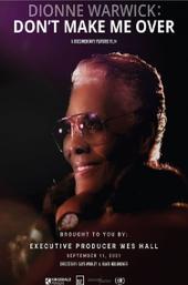 Dionne Warwick: Don't Make Me Over