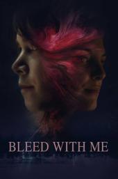 Bleed with Me
