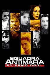 Squadra antimafia – Palermo oggi
