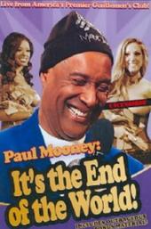 Paul Mooney: It's the End of the World