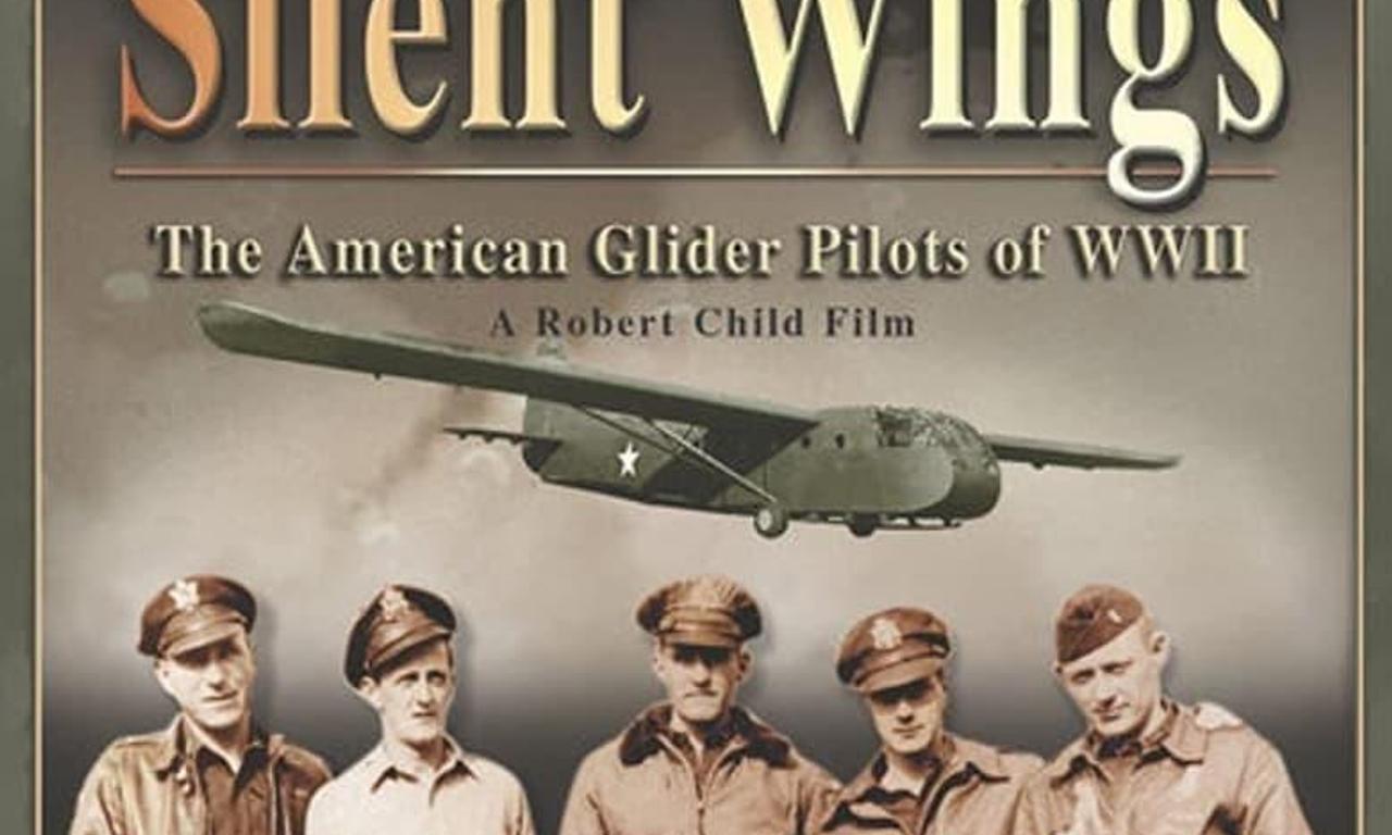 header image for Silent Wings: The American Glider Pilots of World War II