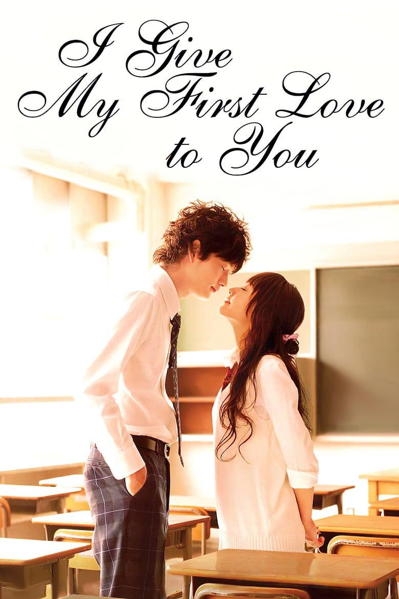 I give my first love to you watch top online
