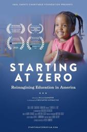 Starting at Zero: Reimagining Education in America