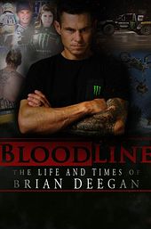 Blood Line: The Life and Times of Brian Deegan