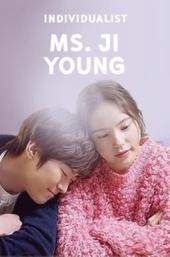 Individualist Ms. Ji Young
