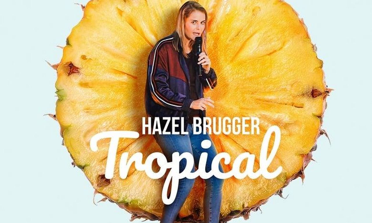 header image for Hazel Brugger: Tropical