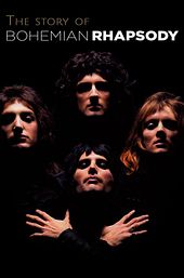 The Story of Bohemian Rhapsody
