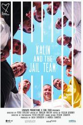 Kalin And The Jail Team