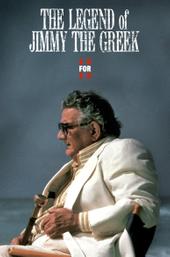 The Legend of Jimmy the Greek