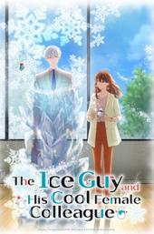 The Ice Guy and His Cool Female Colleague