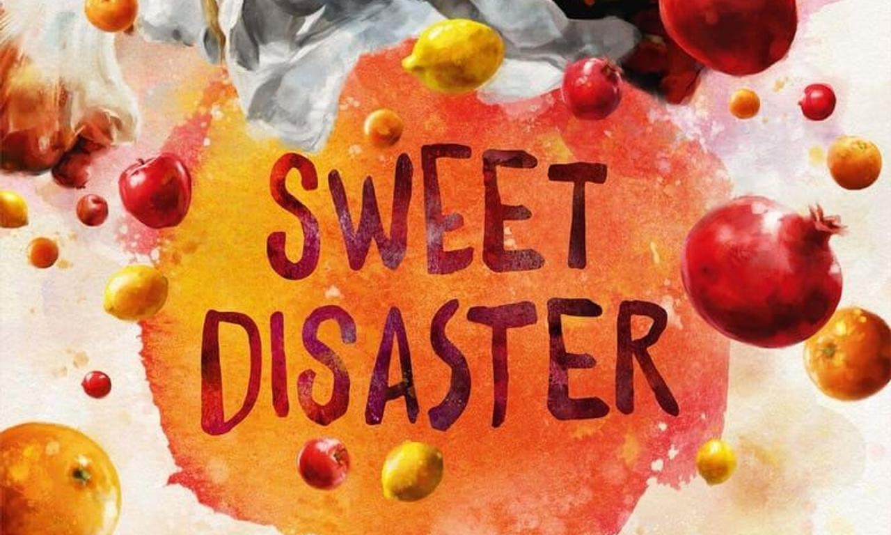 header image for Sweet Disaster