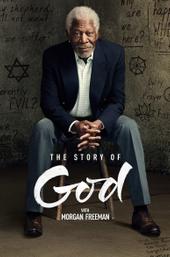 The Story of God with Morgan Freeman
