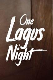One Lagos Night