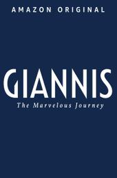 Giannis: The Marvelous Journey