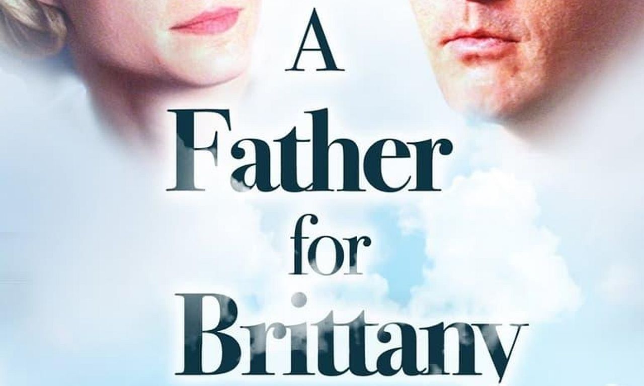 header image for A Father for Brittany
