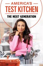 America's Test Kitchen: The Next Generation
