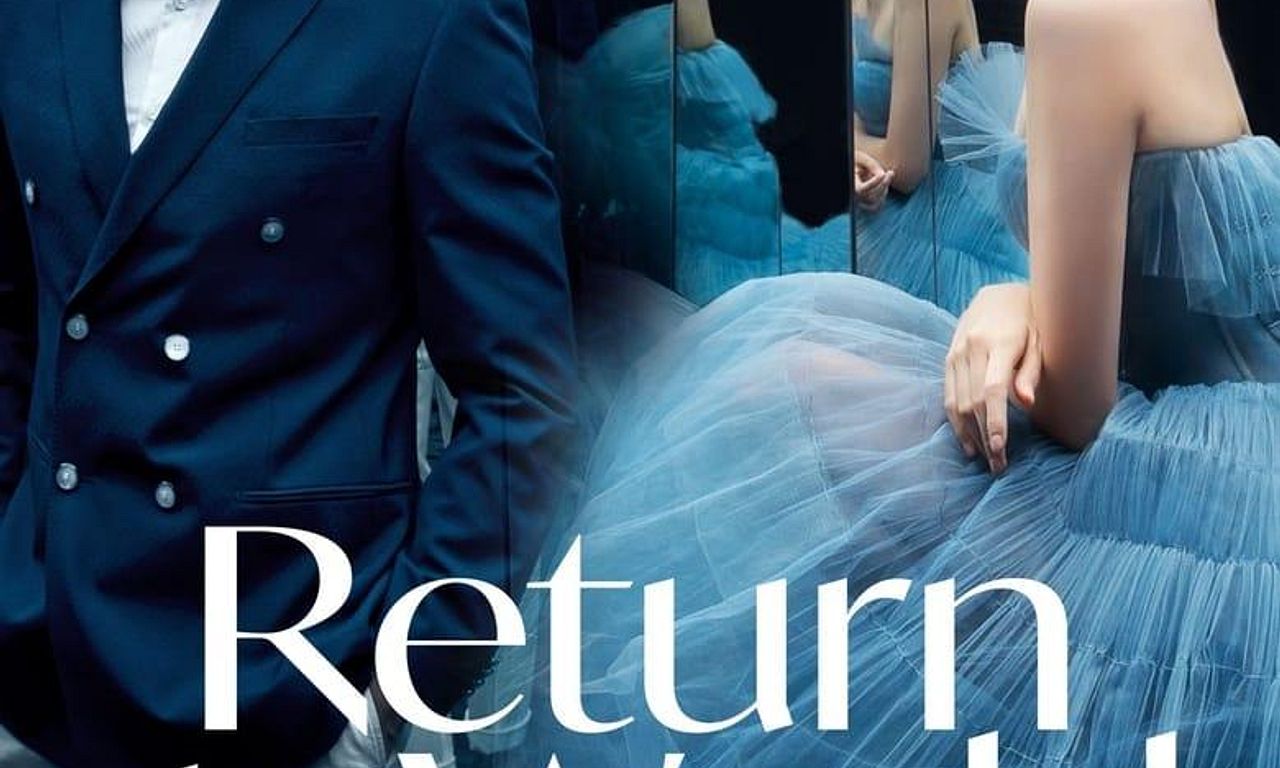 header image for Return the World to You