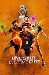 One Shot: Overtime Elite