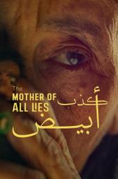 The Mother of All Lies