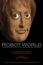 Robot world - A meeting with your alternate double
