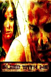 Bleed With Me