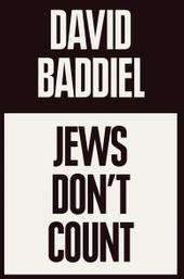 David Baddiel: Jews Don't Count
