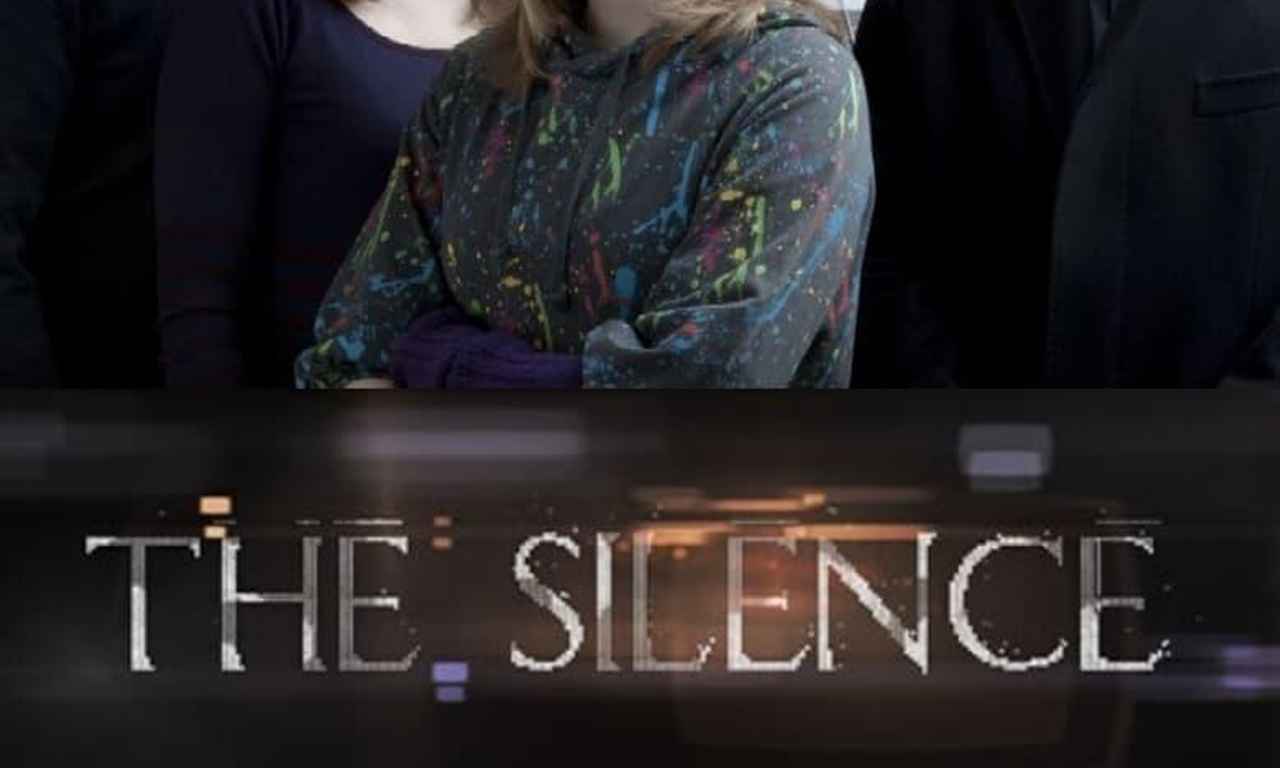 The Silence Where to Watch and Stream Online Entertainment.ie