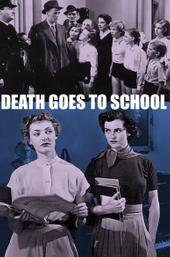 Death Goes to School