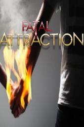 Fatal Attraction