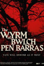 The Wyrm of Bwlch Pen Barras