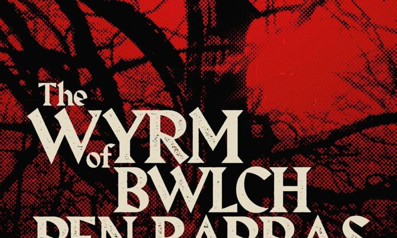 header image for The Wyrm of Bwlch Pen Barras