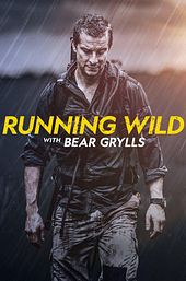 Running Wild with Bear Grylls