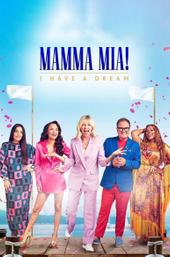 Mamma Mia! I Have A Dream