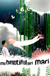 My Beautiful Girl, Mari