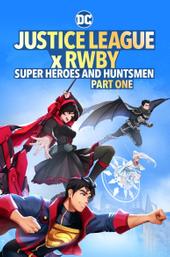 Justice League x RWBY: Super Heroes & Huntsmen, Part One