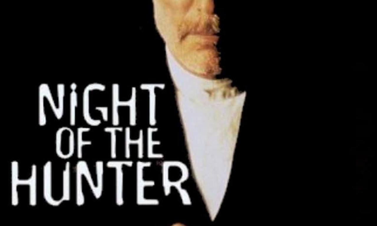 Night of the Hunter Where to Watch and Stream Online Entertainment.ie