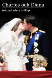 Charles And Di: The Truth Behind Their Wedding