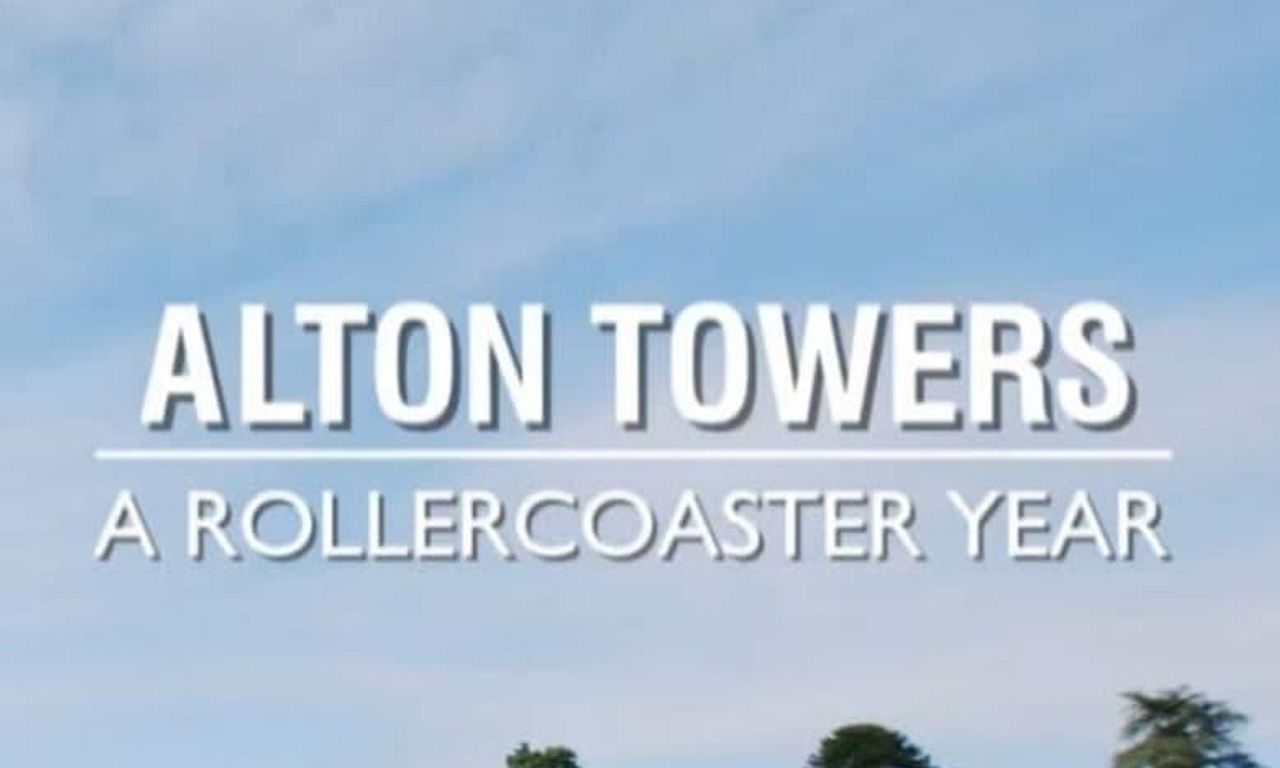 header image for Alton Towers: A Rollercoaster Year