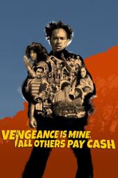 Vengeance Is Mine, All Others Pay Cash