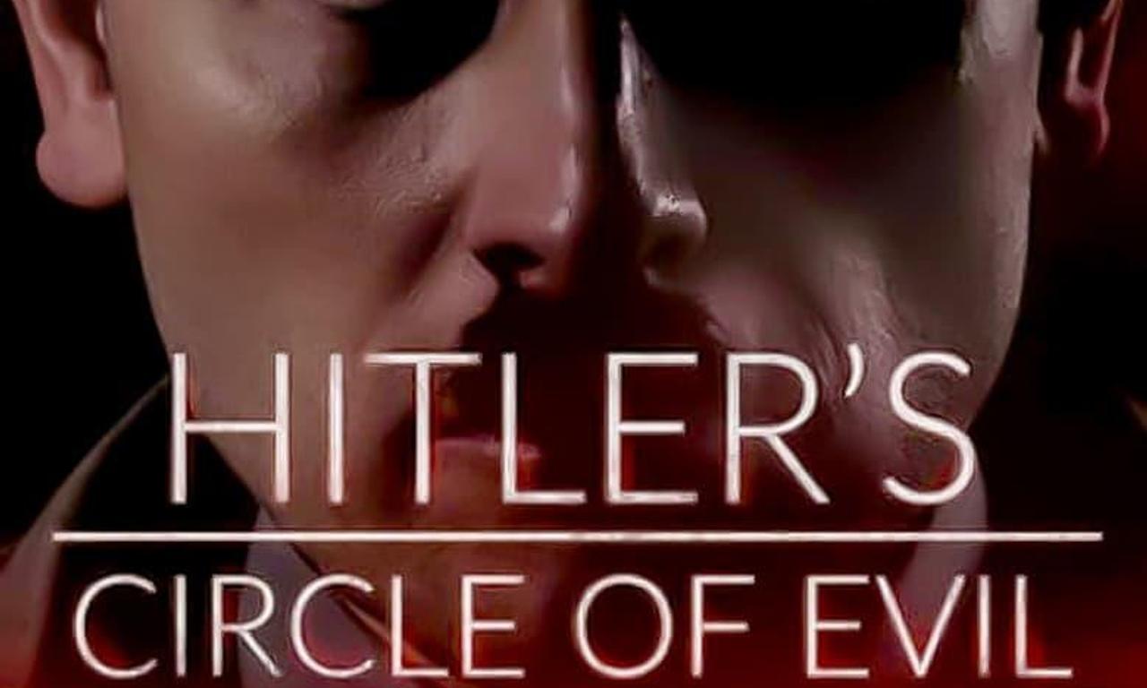header image for Hitler's Circle of Evil