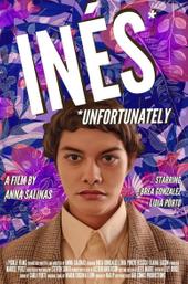Inés Unfortunately
