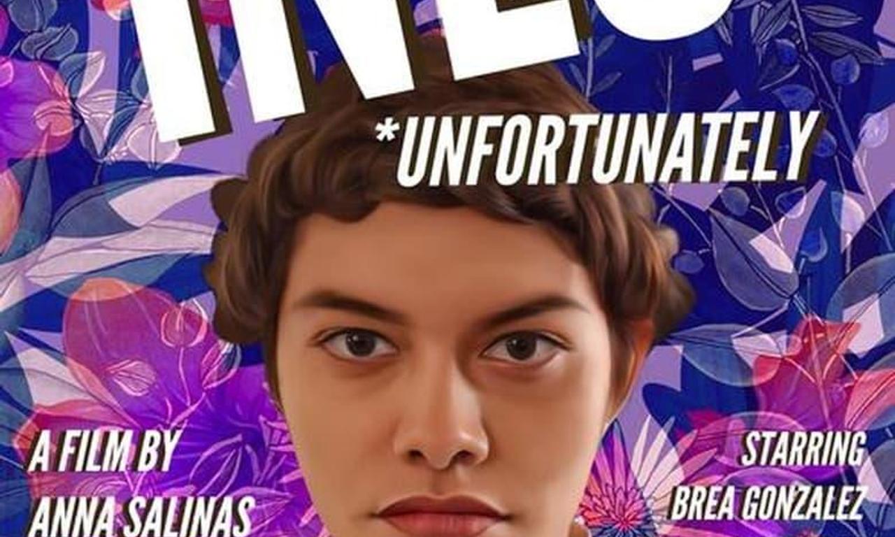 header image for Inés Unfortunately