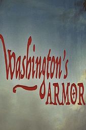 Washington's Armor, Volume 1: The Journey
