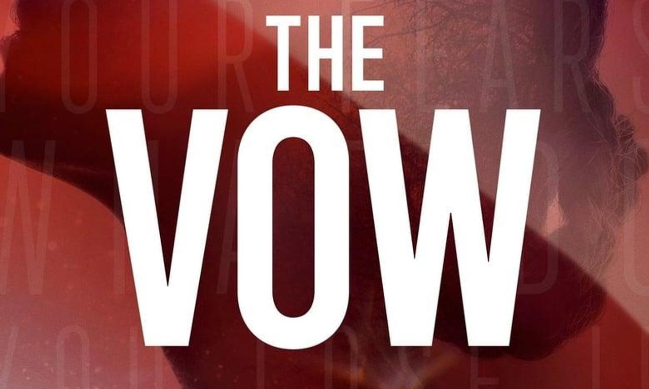 header image for The Vow