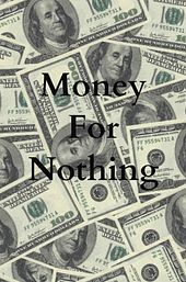 Money For Nothing