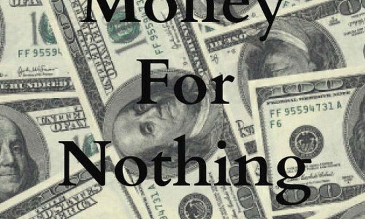 header image for Money For Nothing